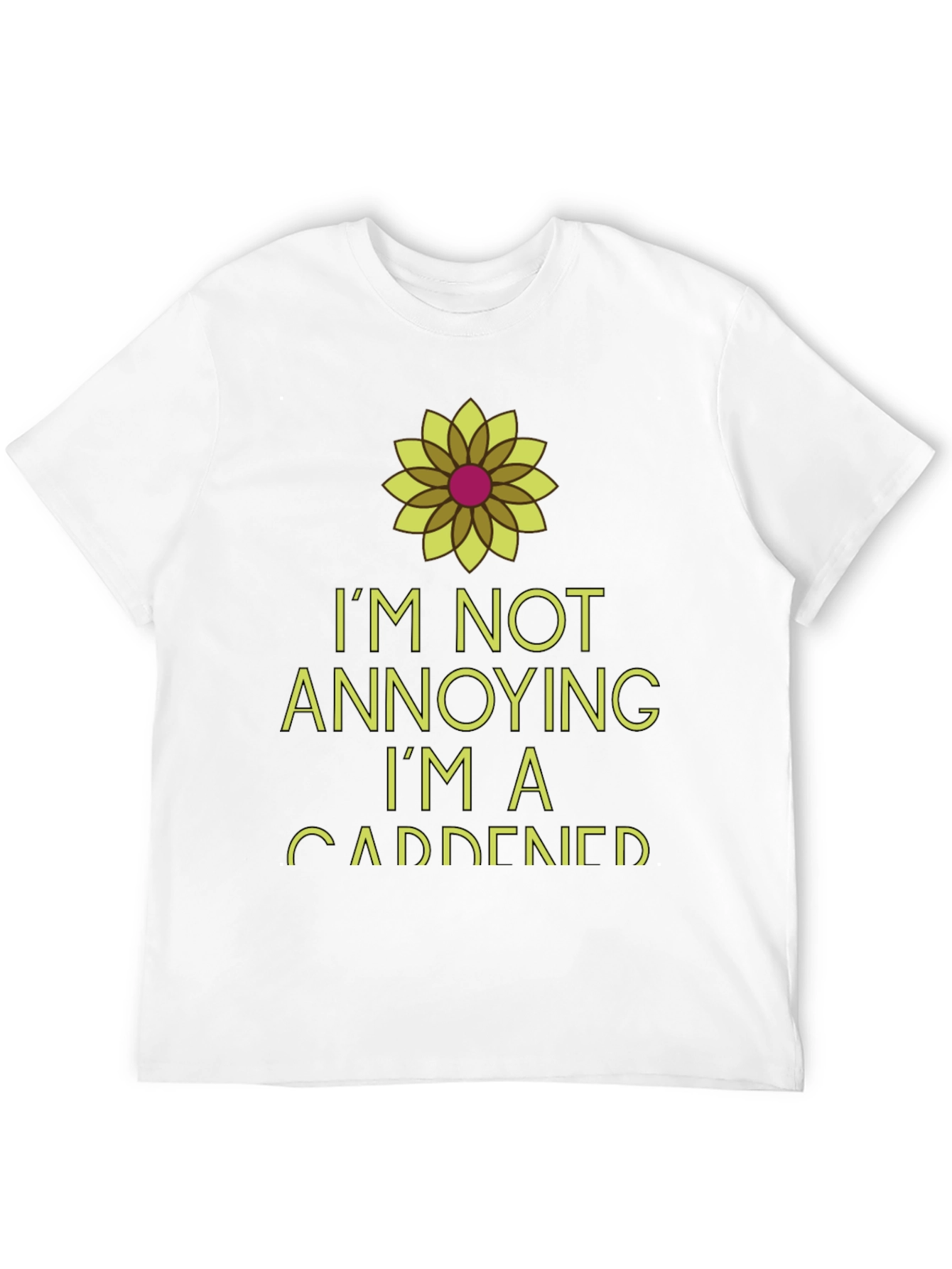 Im Not Annoying Im A Gardener Black T-Shirt