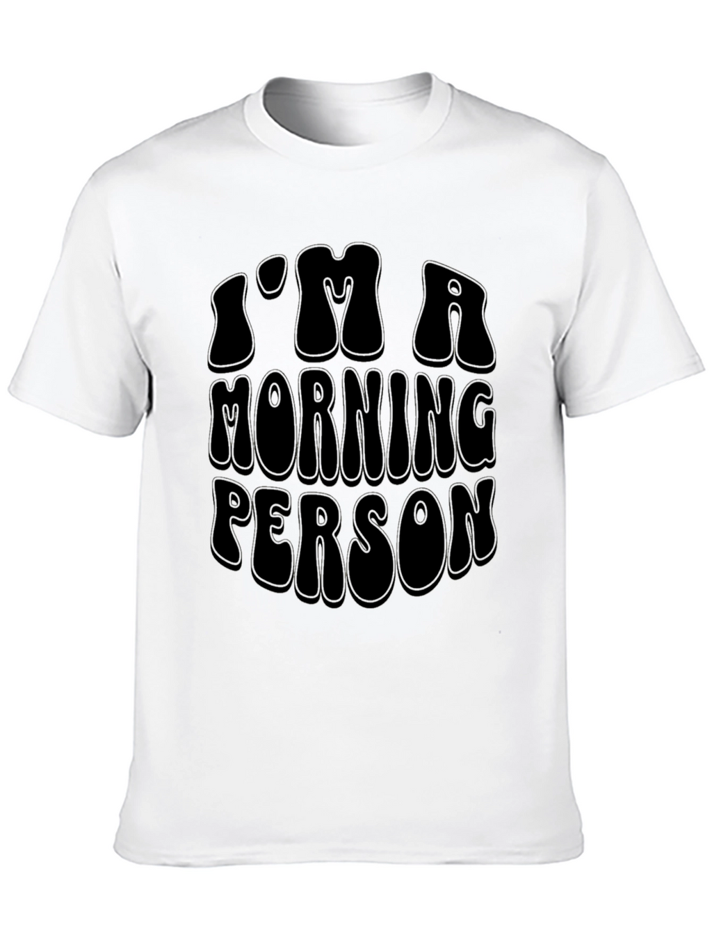 Im A Morning Person Black Graphic Tee