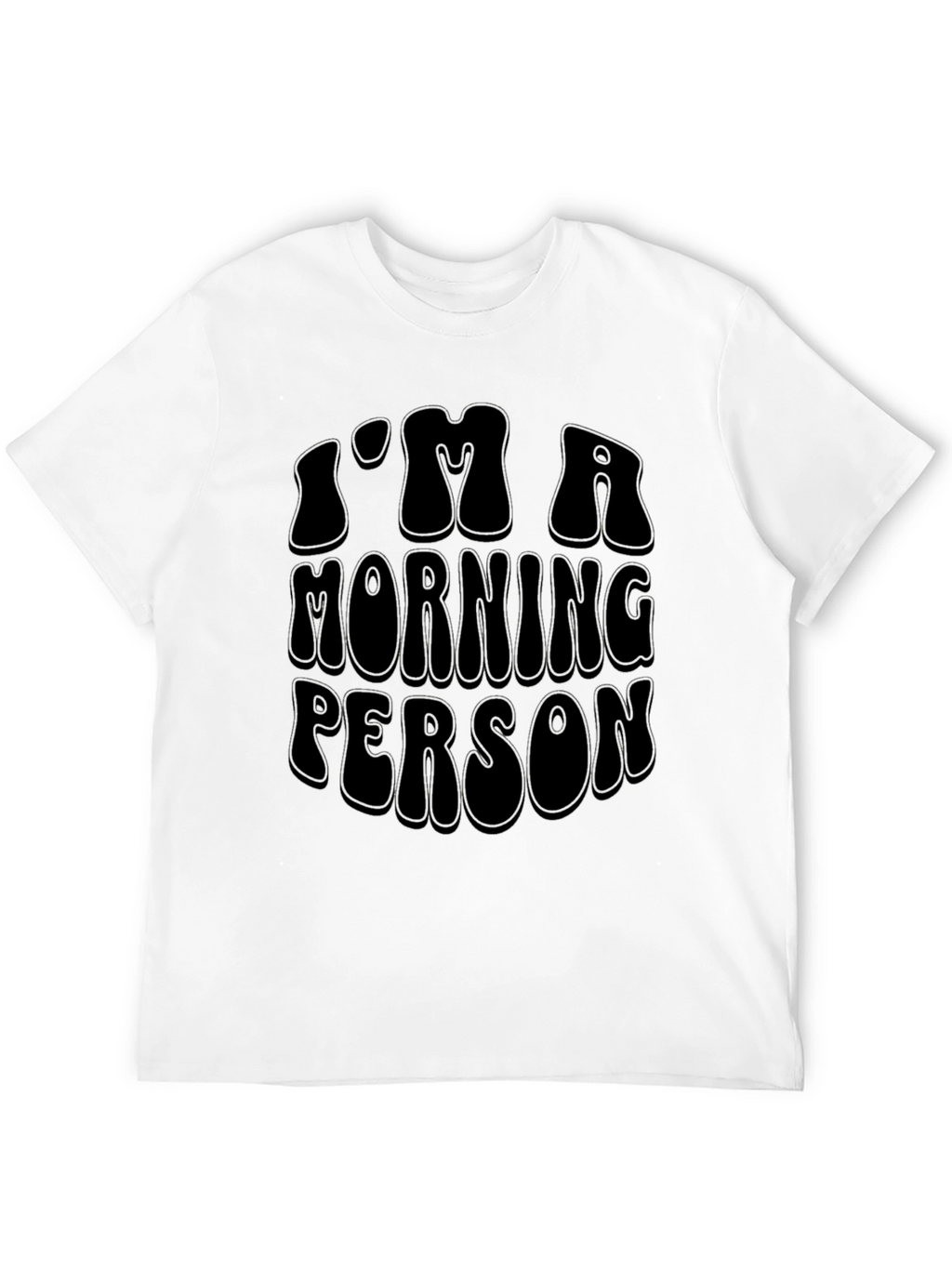 Im A Morning Person Black Graphic Tee