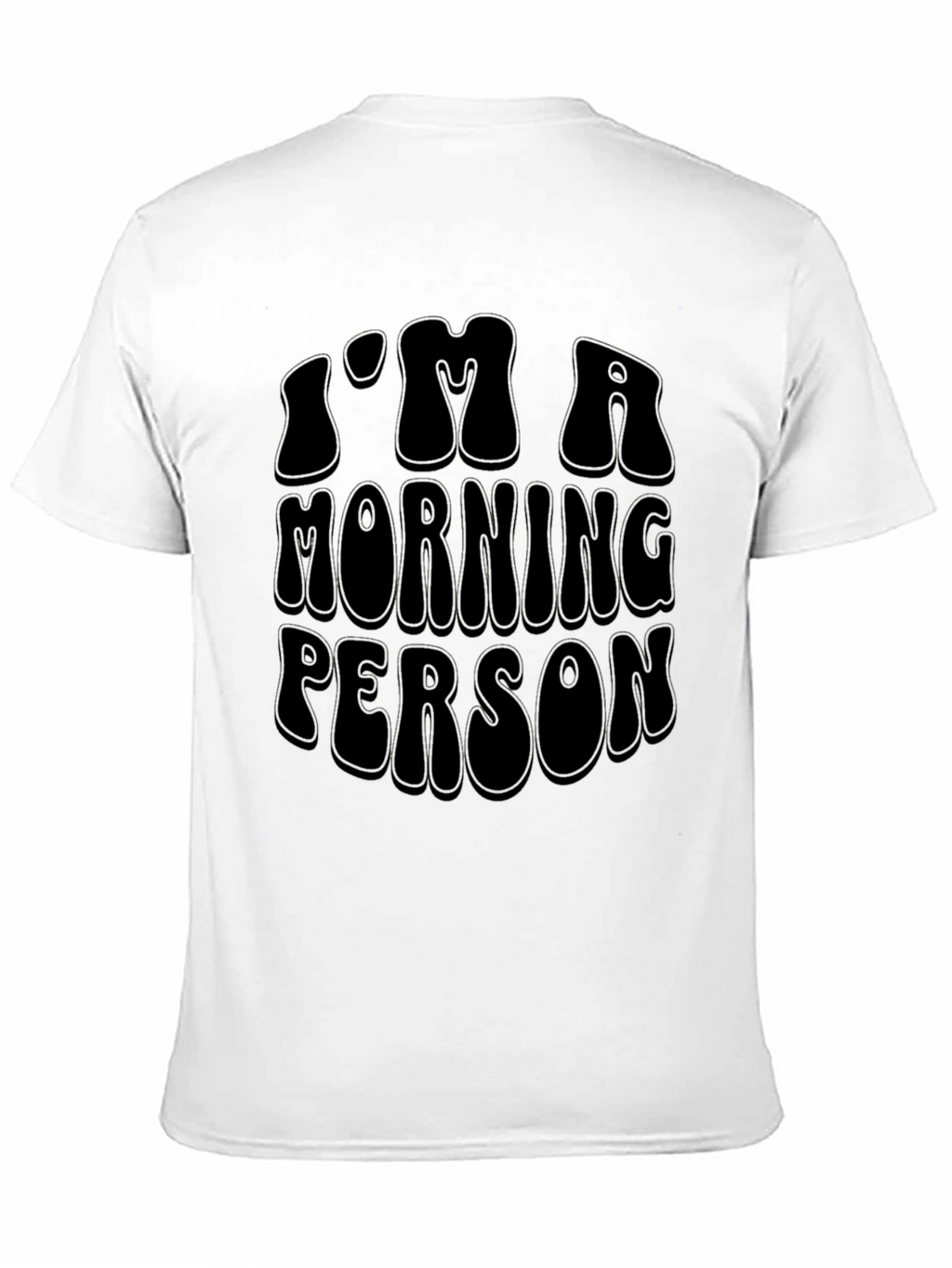 Im A Morning Person Black Graphic Tee