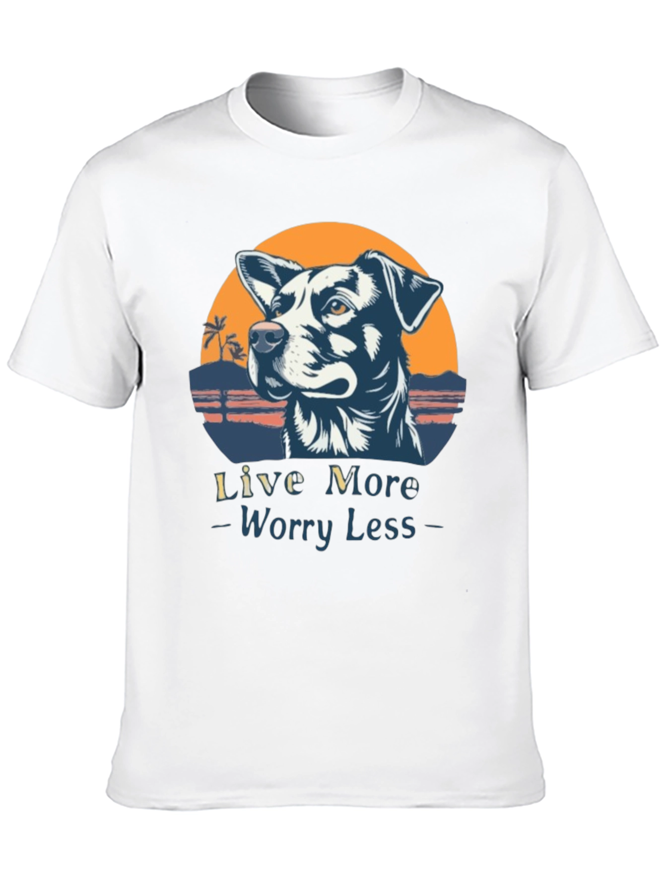 Live More Worry Less Dog Graphic T-Shirt