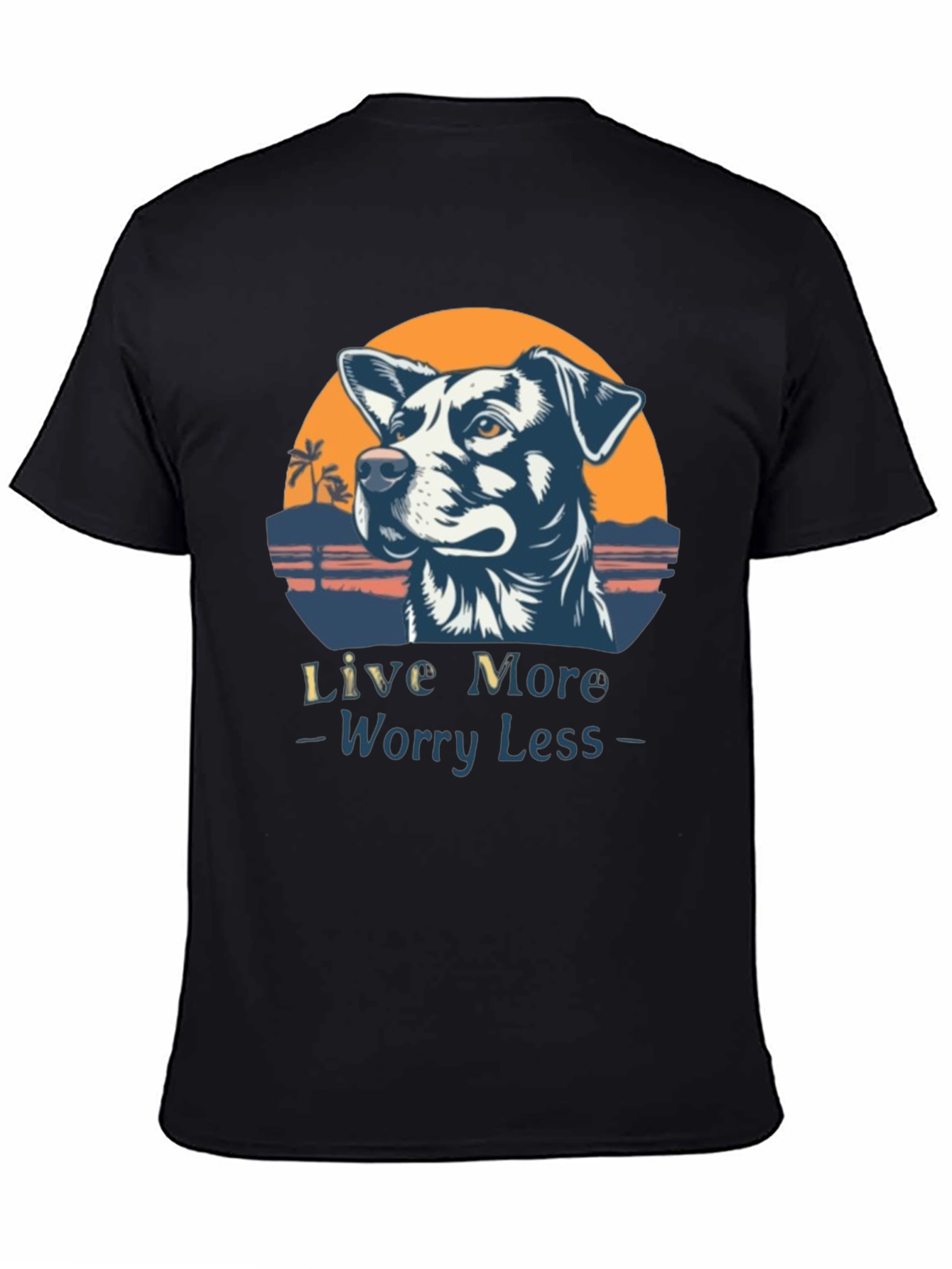 Live More Worry Less Dog Graphic T-Shirt