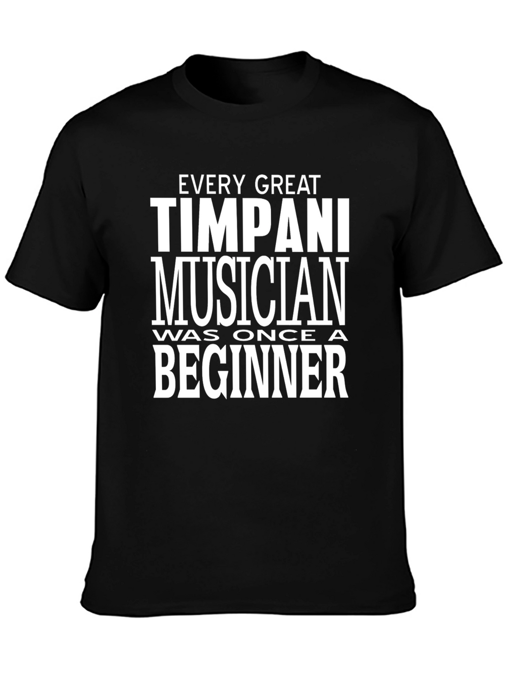 Timpani Musician Beginner Black T-Shirt