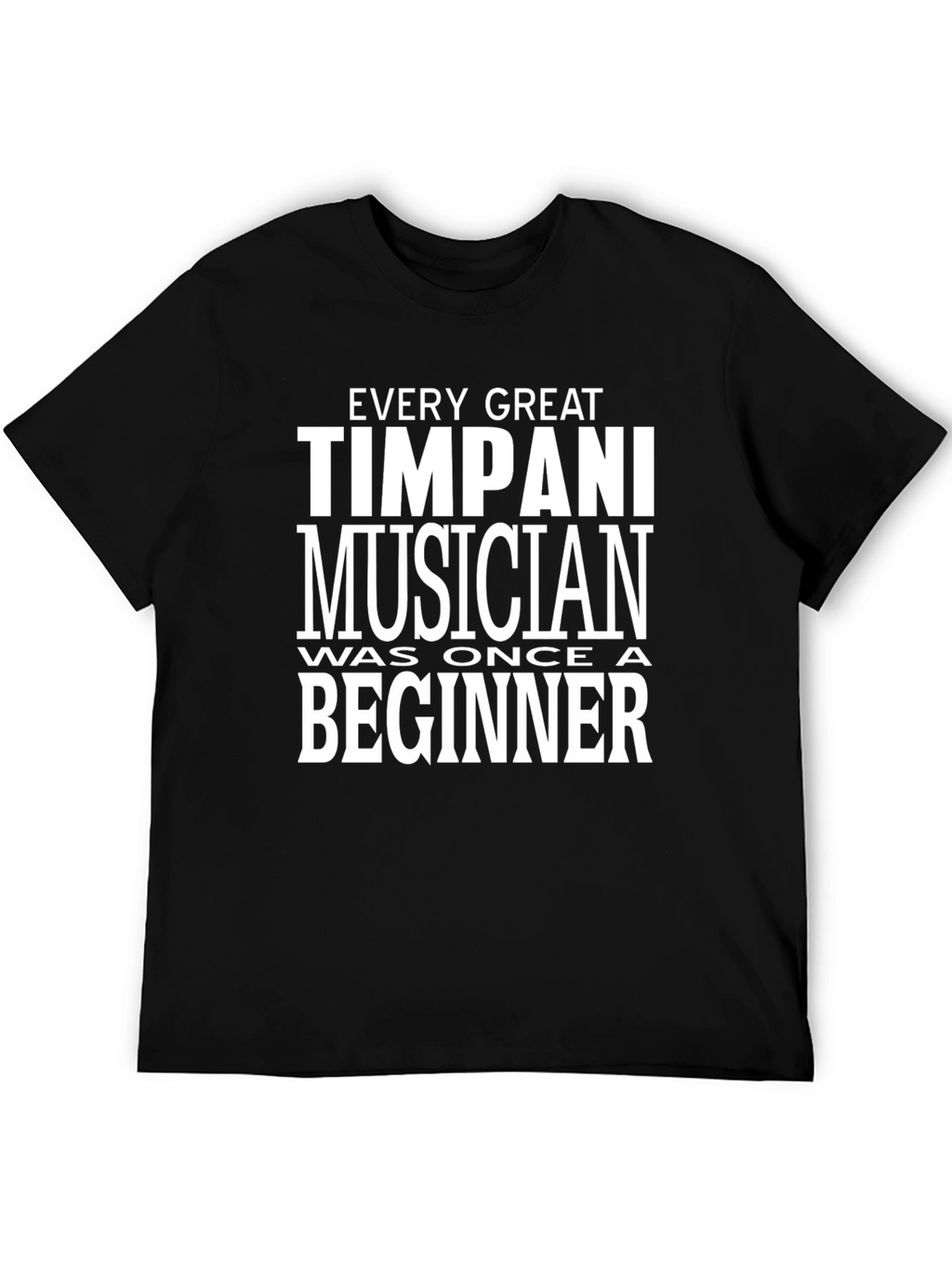 Timpani Musician Beginner Black T-Shirt