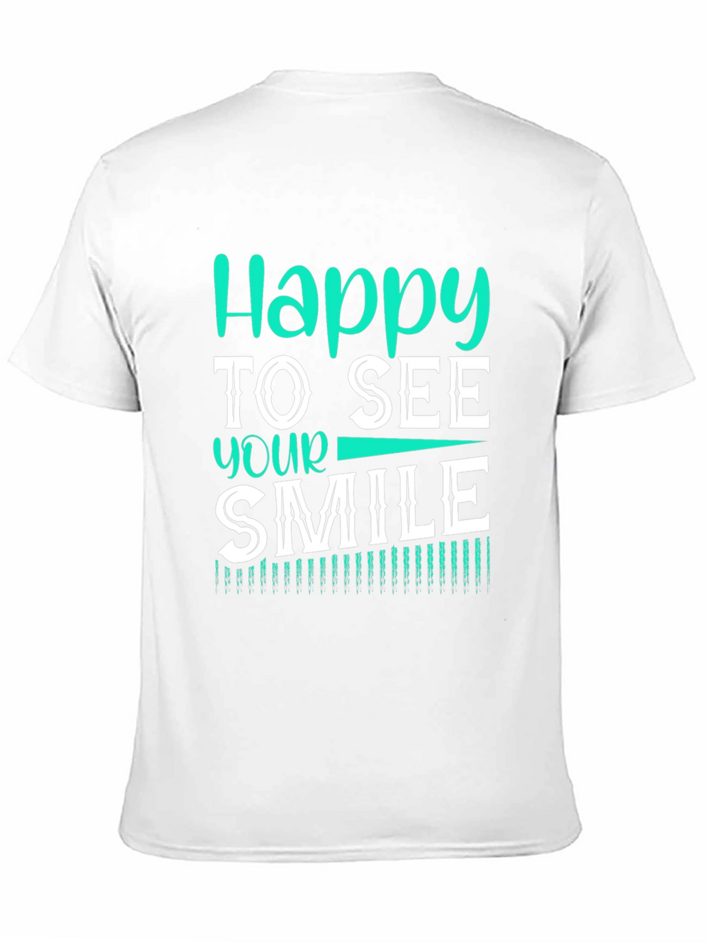Happy to See Your Smile Graphic Tee