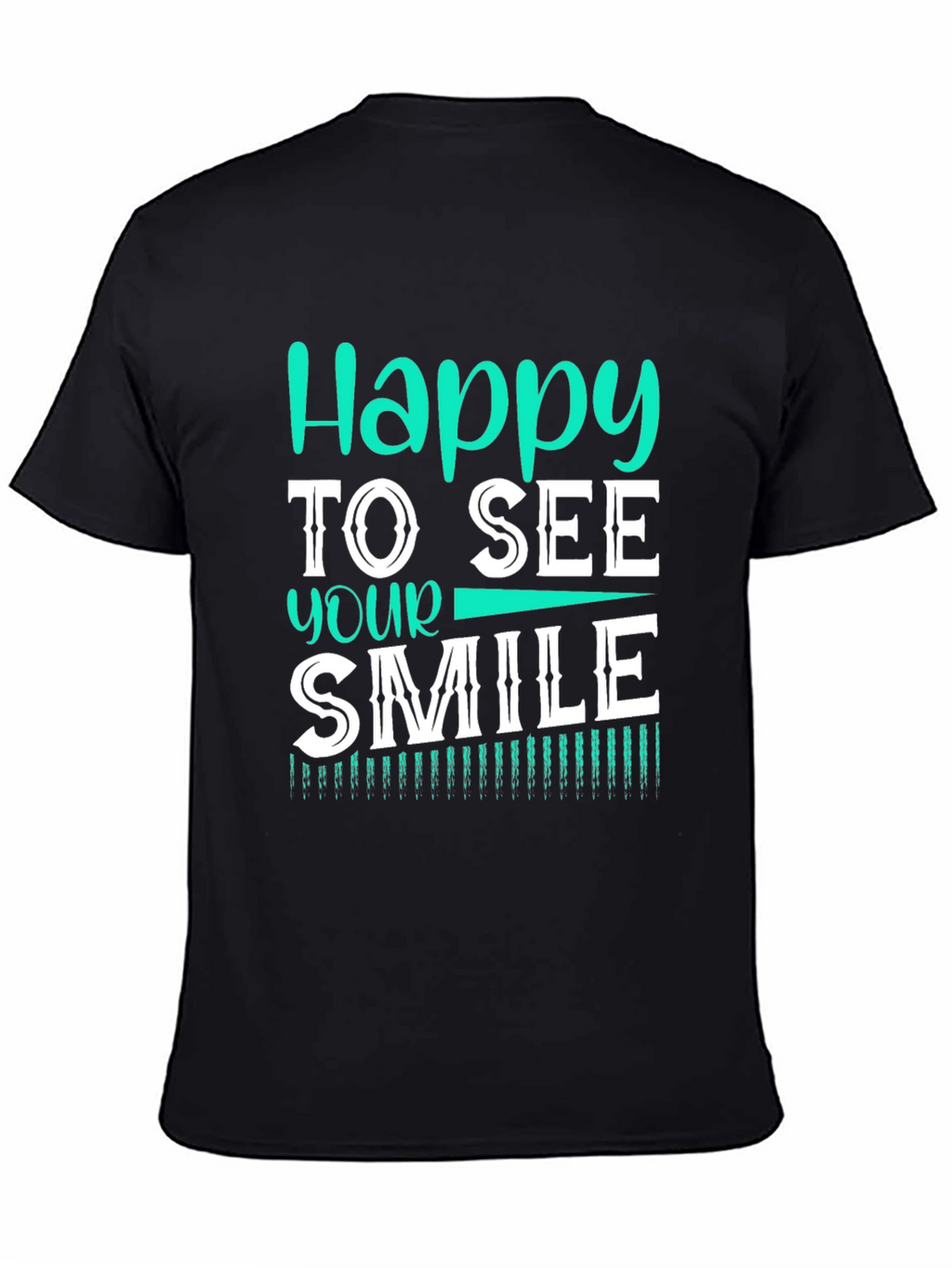 Happy to See Your Smile Graphic Tee