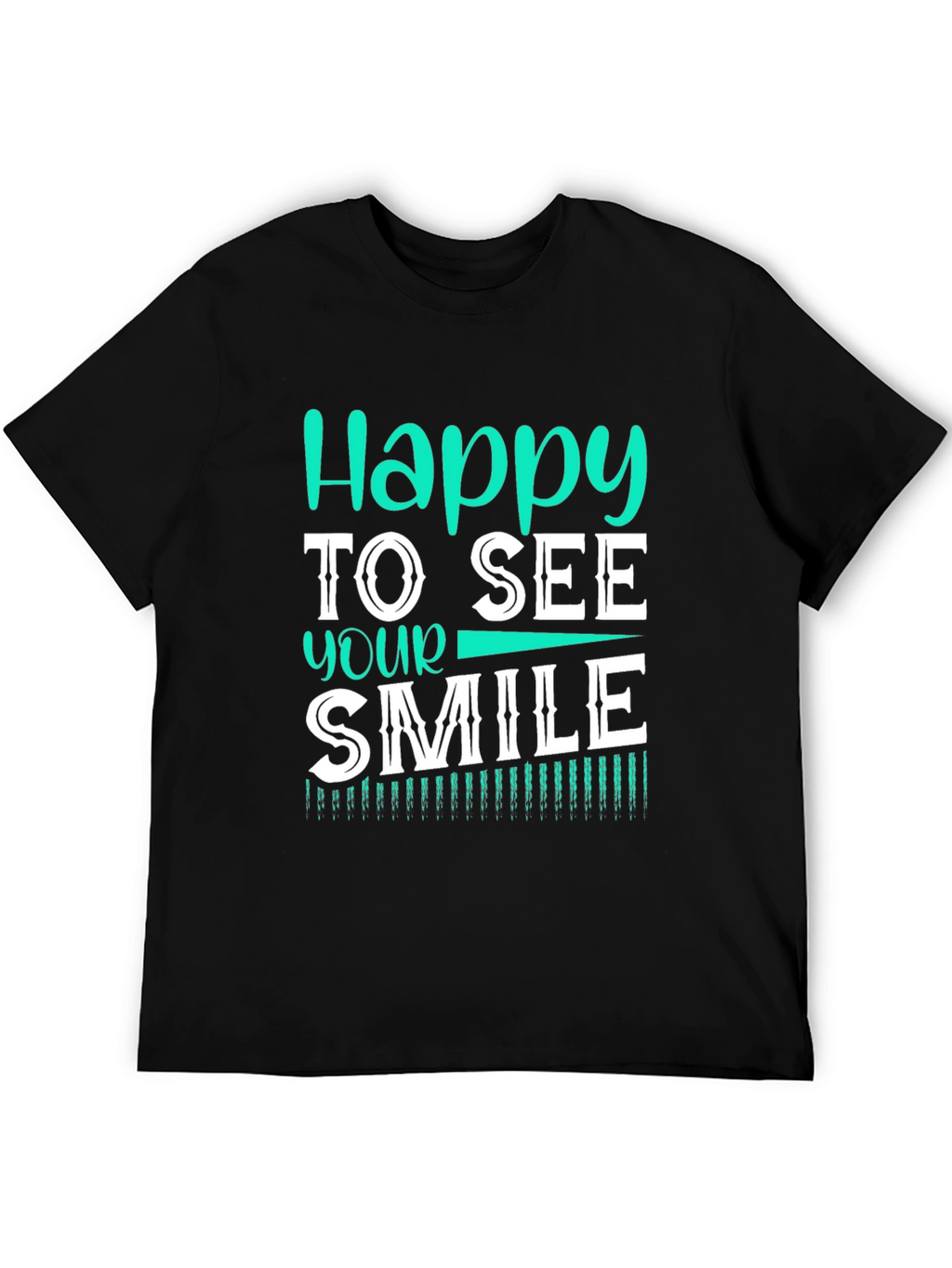 Happy to See Your Smile Graphic Tee