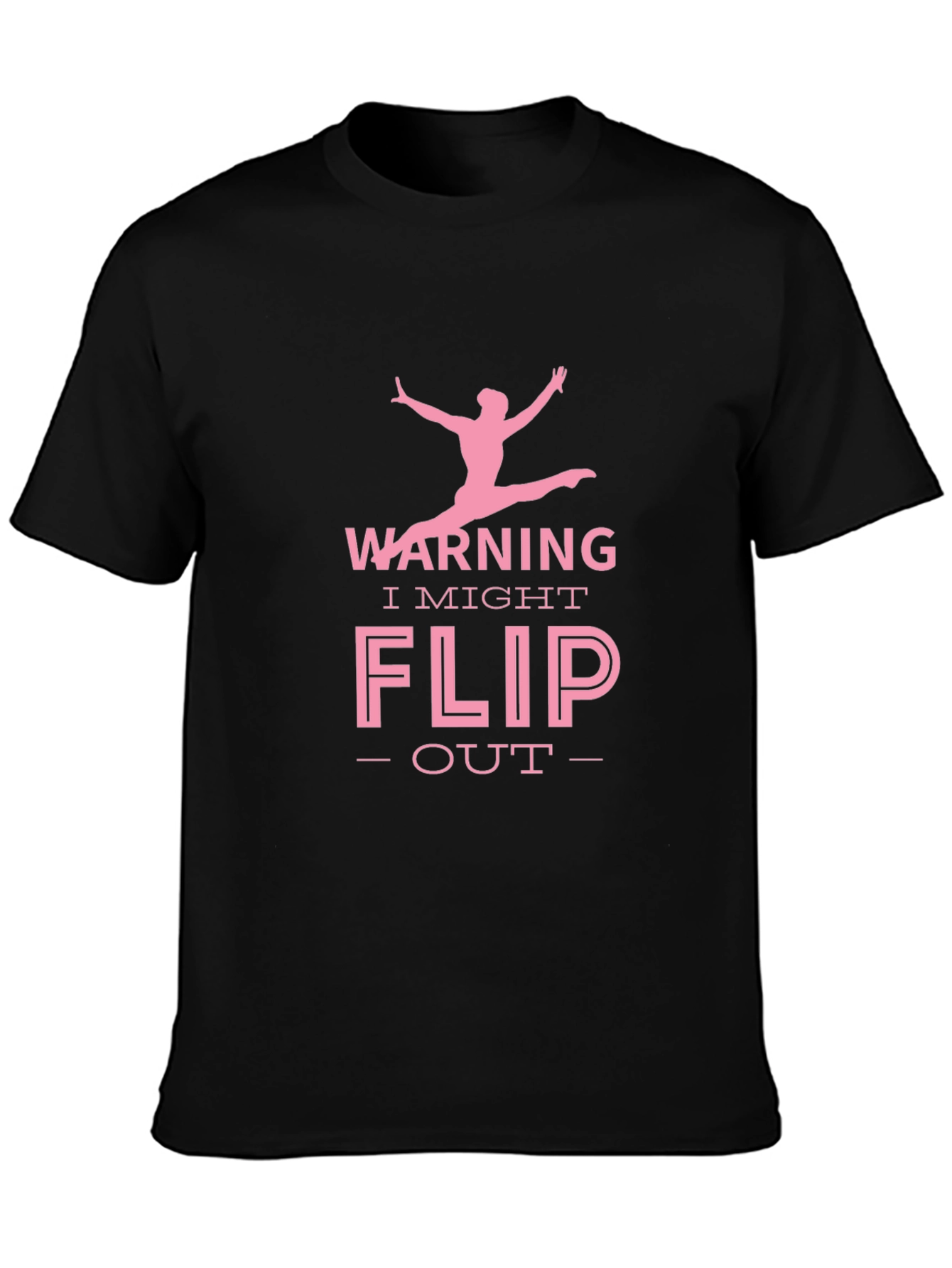 Warning I Might Flip Out Gymnast Black T-Shirt