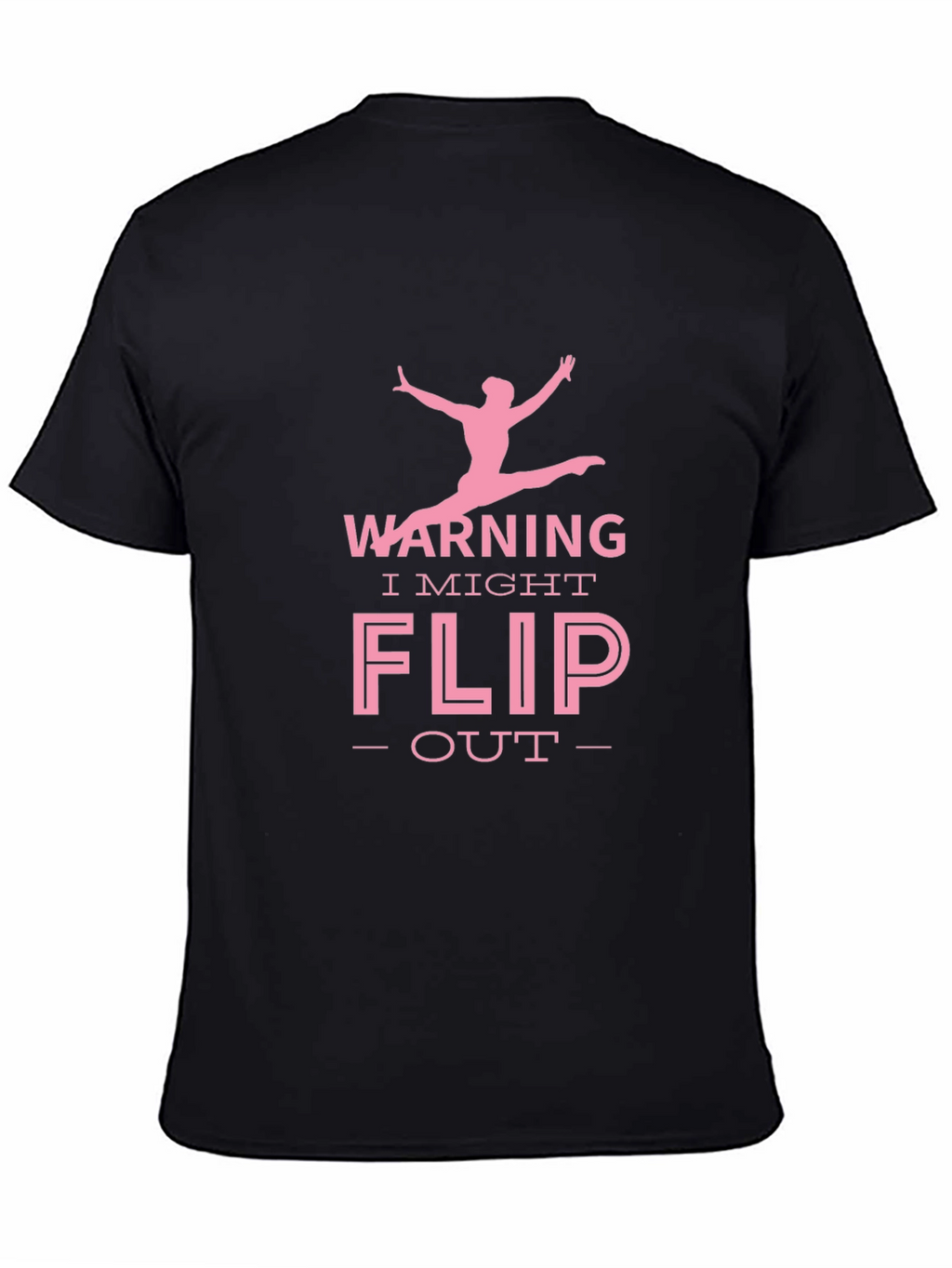 Warning I Might Flip Out Gymnast Black T-Shirt