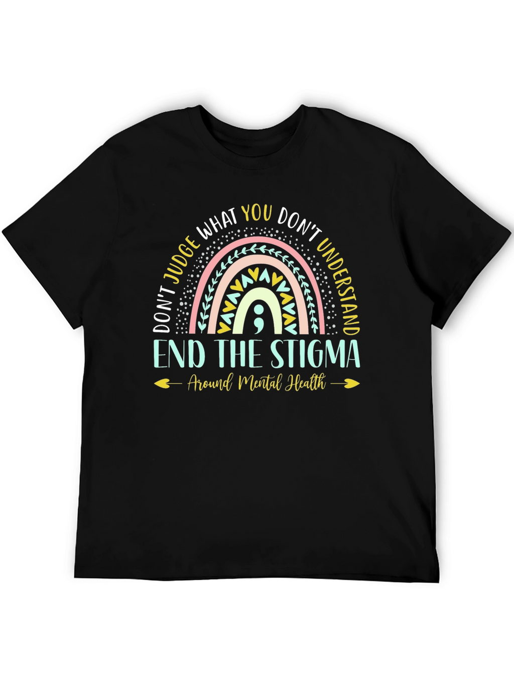 End the Stigma Mental Health T-Shirt