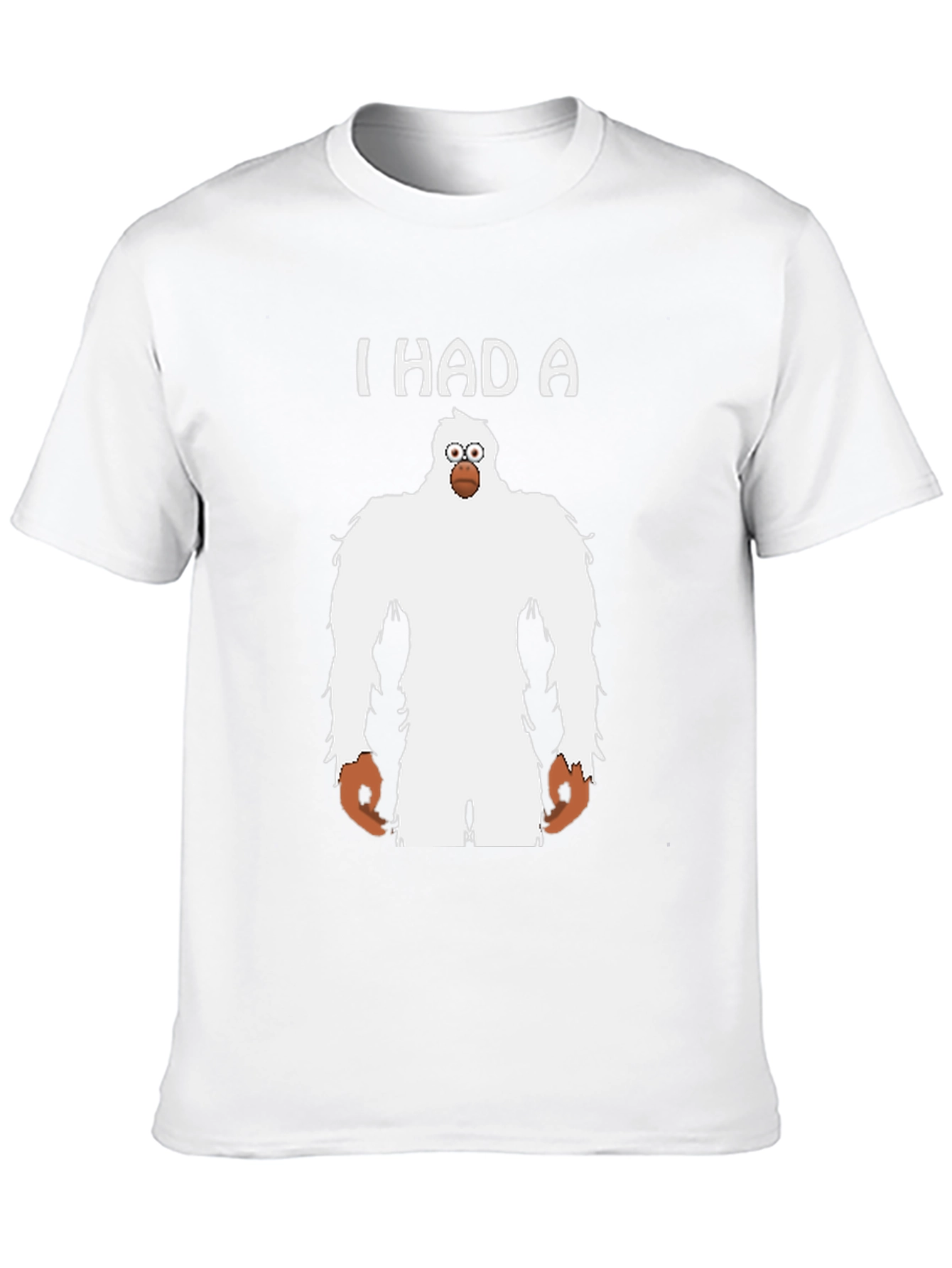 I Had A Yeti Funny Graphic T-Shirt