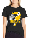 Toucan Graphic T-Shirt - I Just Really Like Toucans