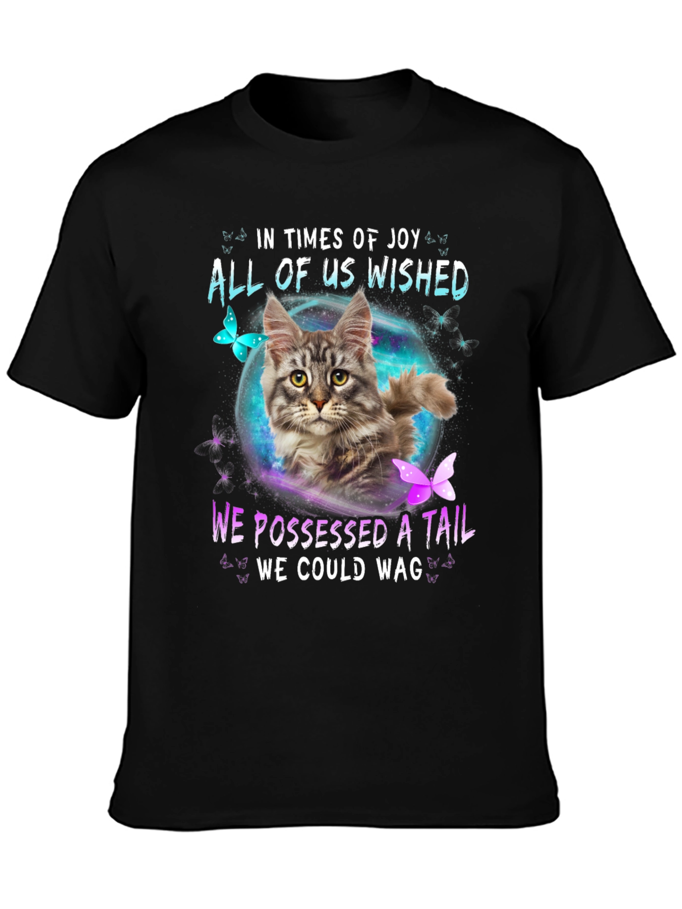 Cat T-Shirt: All of Us Wished We Possessed A Tail