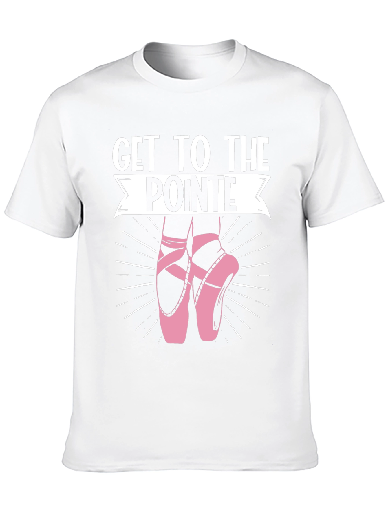 Get to the Pointe T-Shirt - Ballet Dance Tee