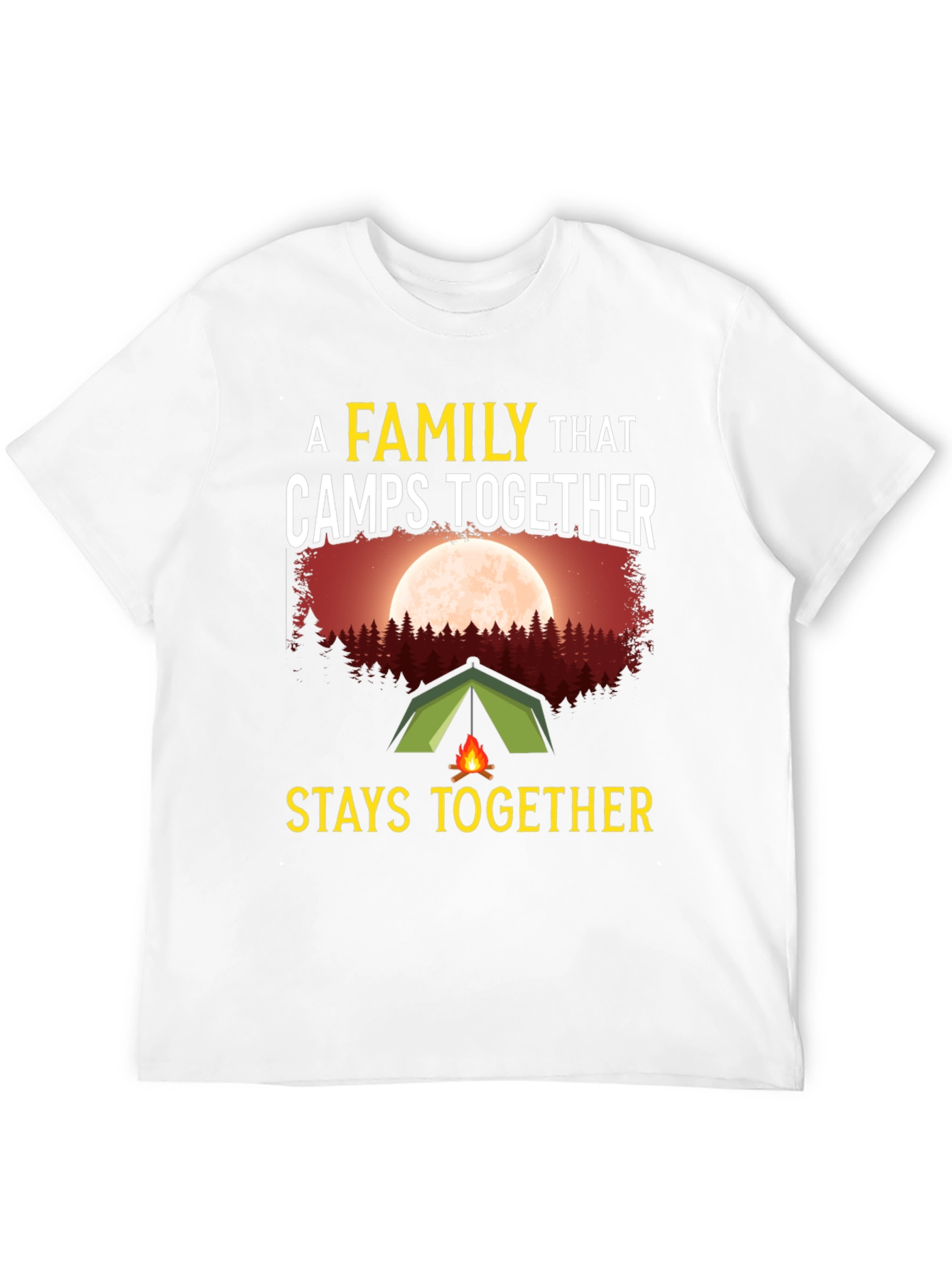 Camping Family T-Shirt - Stays Together