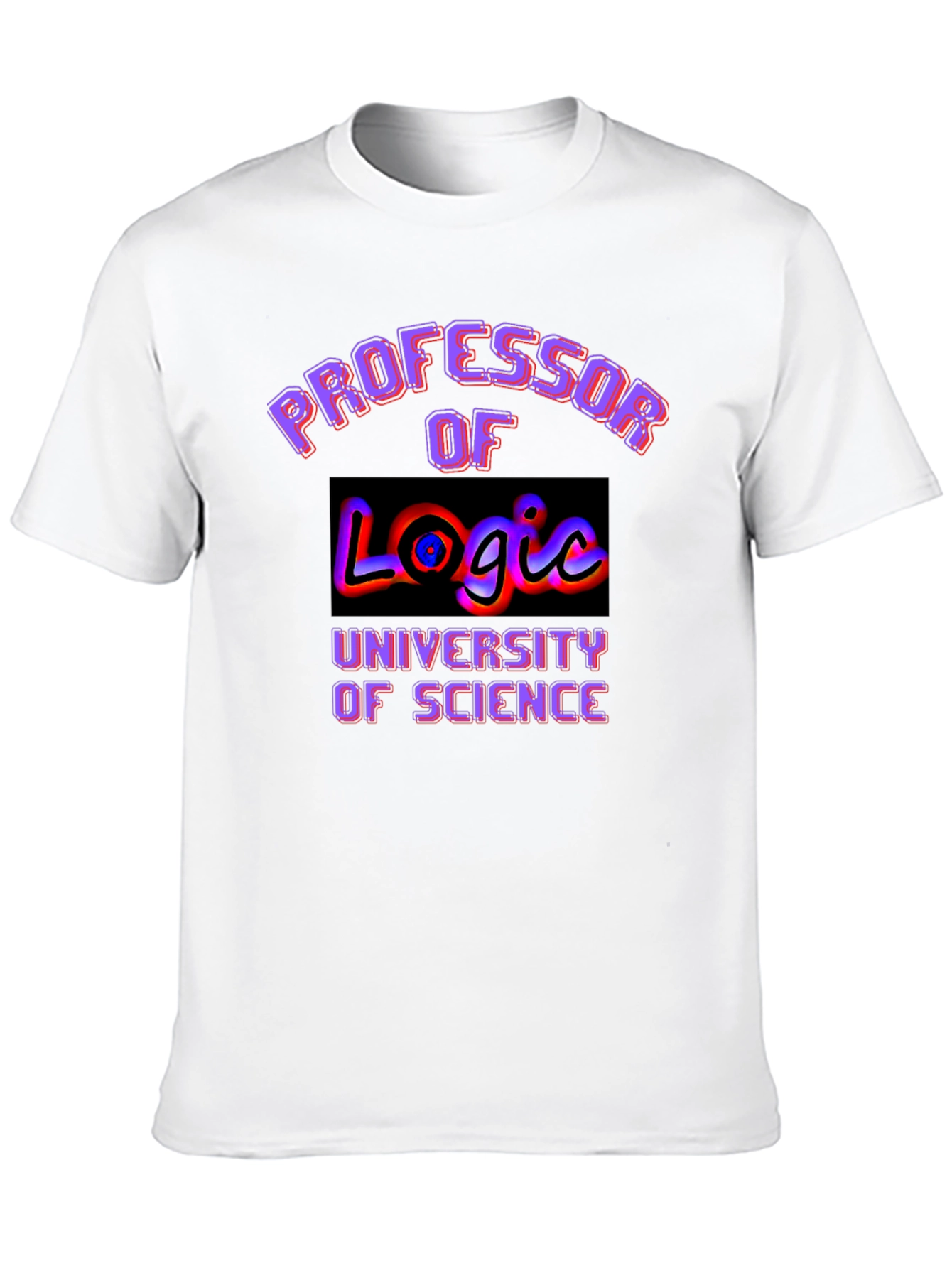Professor of Logic University Science Graphic T-Shirt