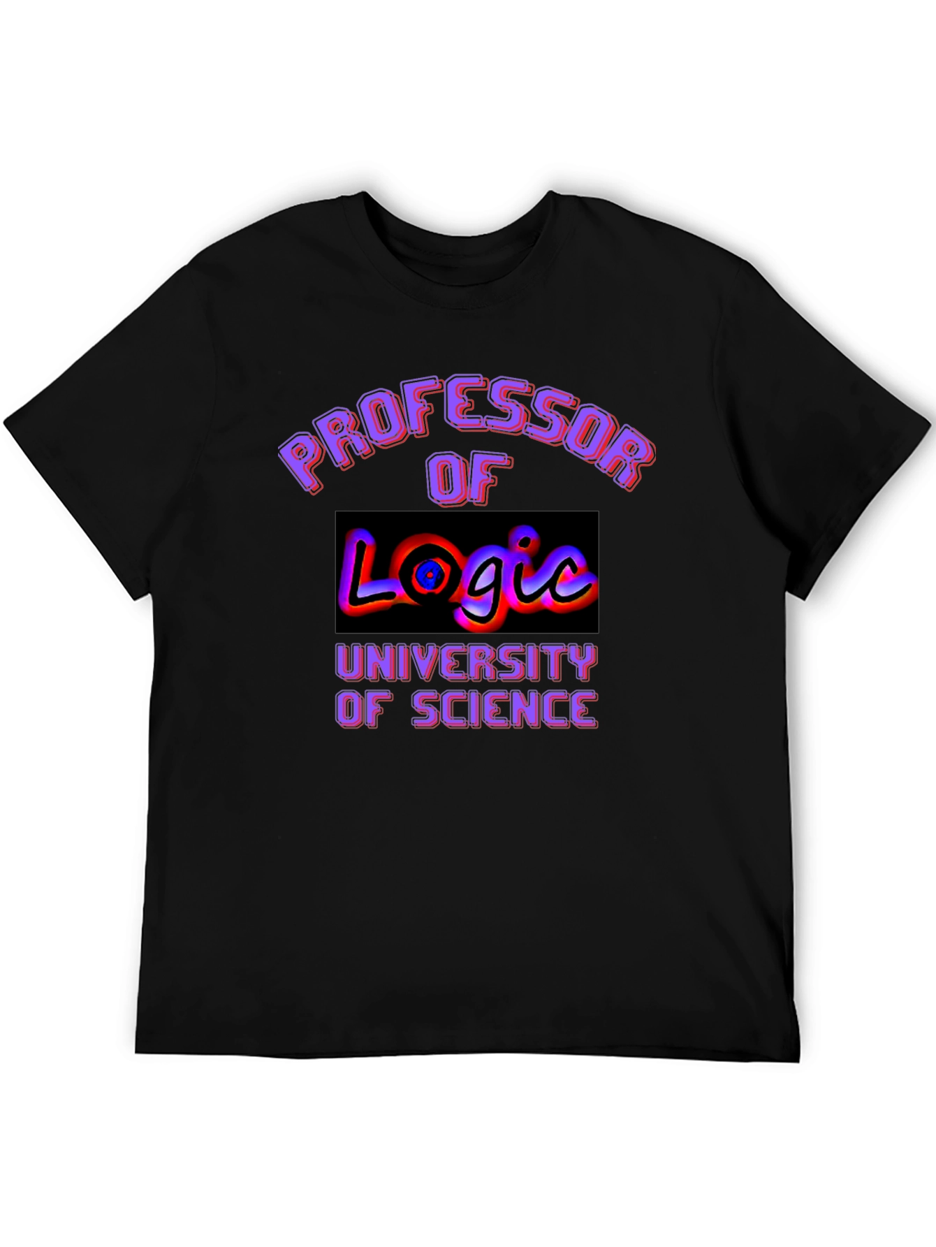 Professor of Logic University Science Graphic T-Shirt