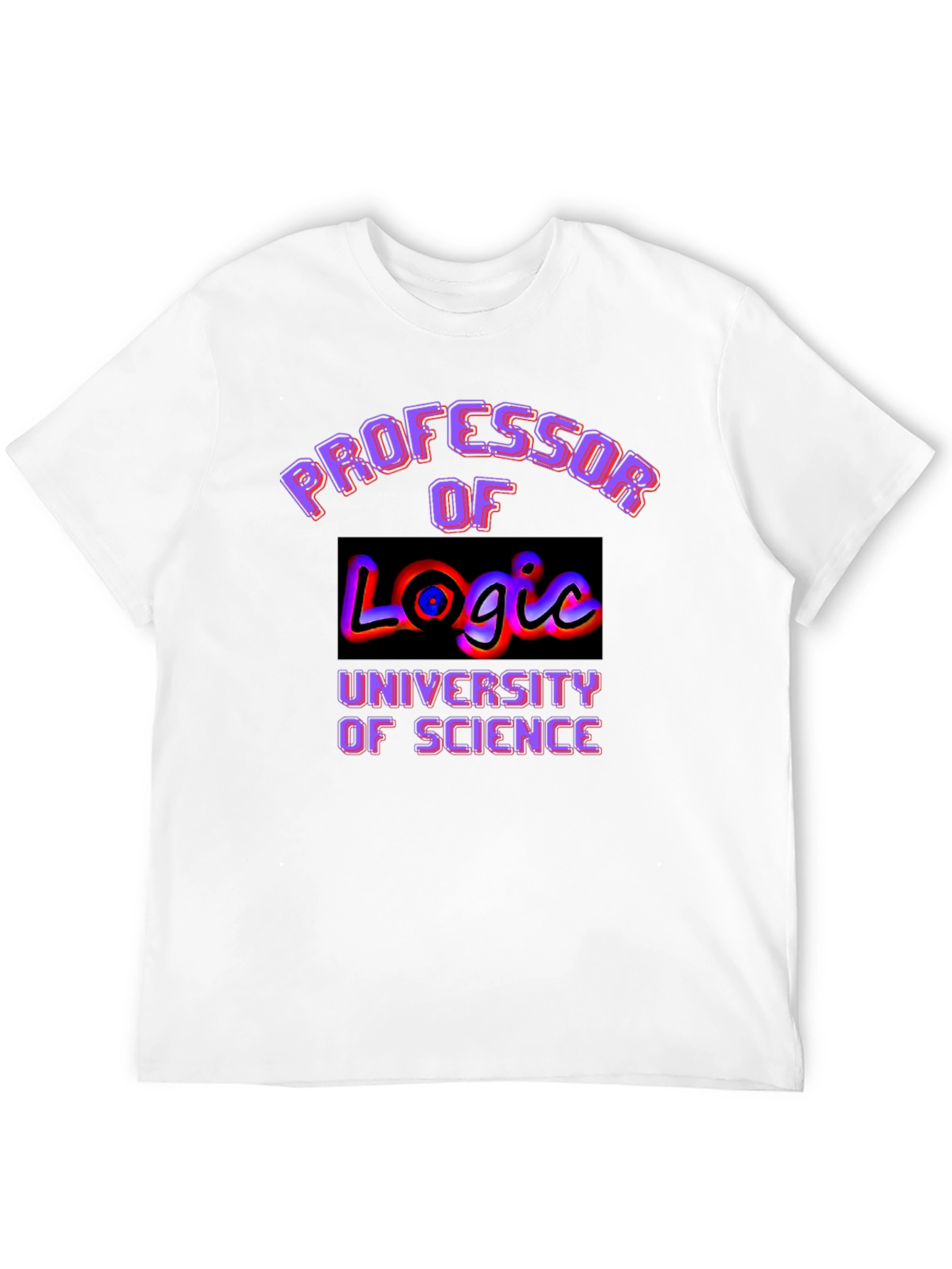 Professor of Logic University Science Graphic T-Shirt