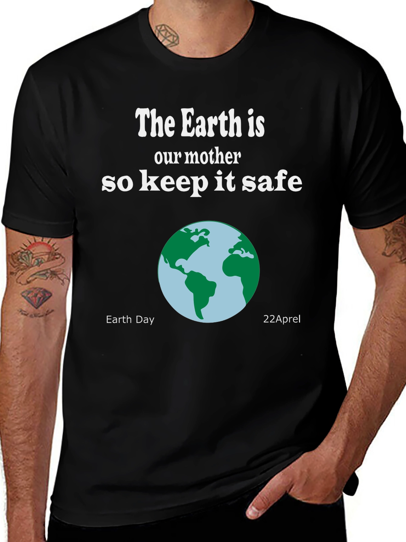 Earth Day T-Shirt - The Earth is Our Mother Keep it Safe