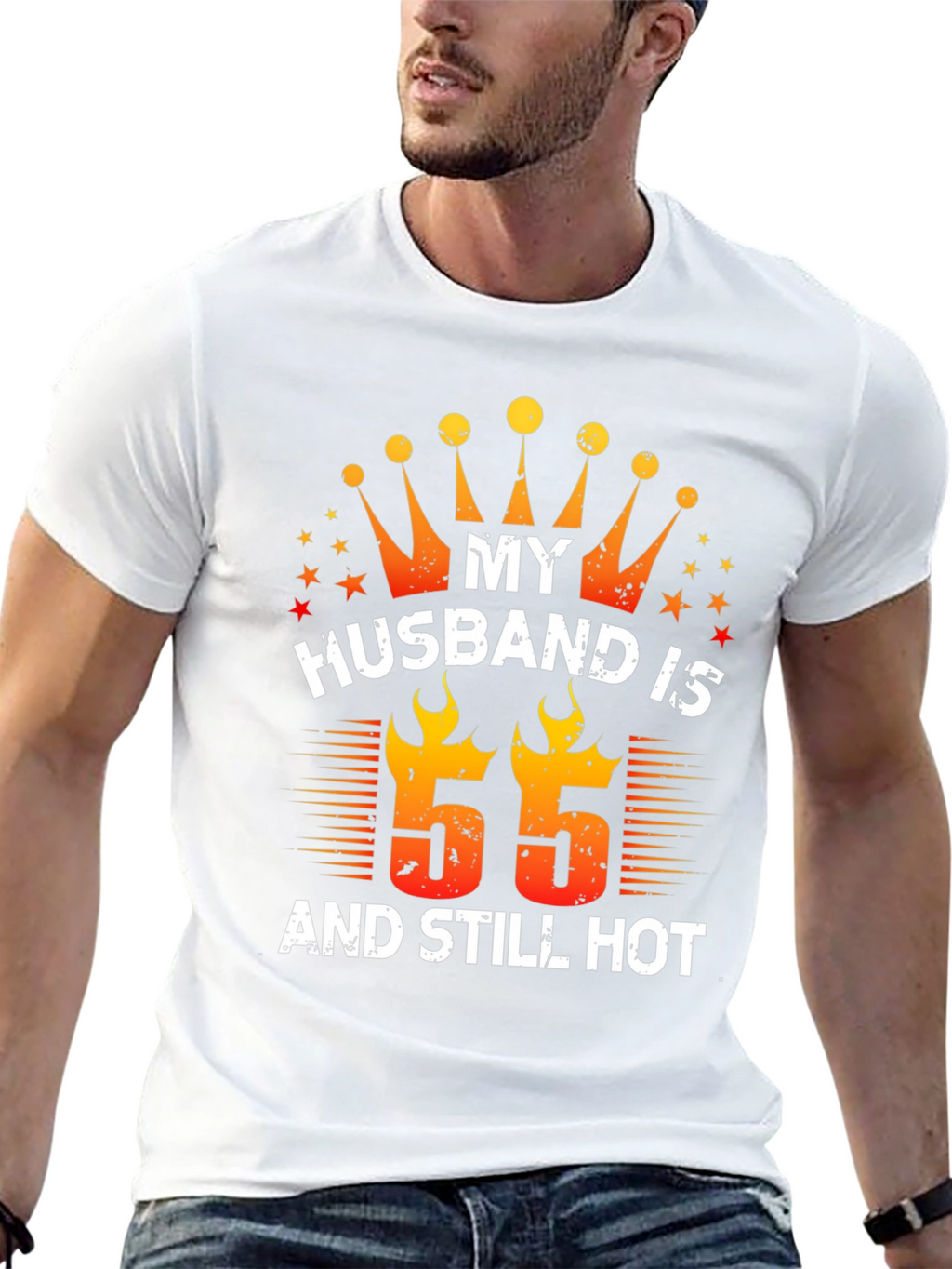 Husband Birthday T-Shirt - 55 and Still Hot