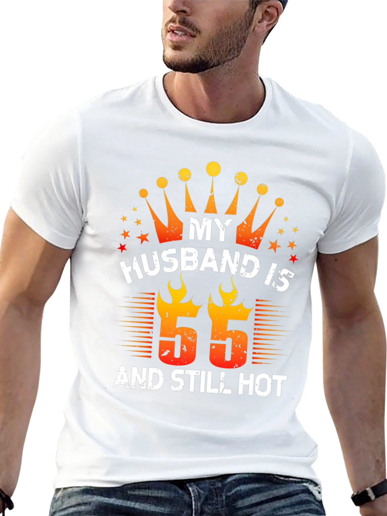 Husband Birthday T-Shirt - 55 and Still Hot
