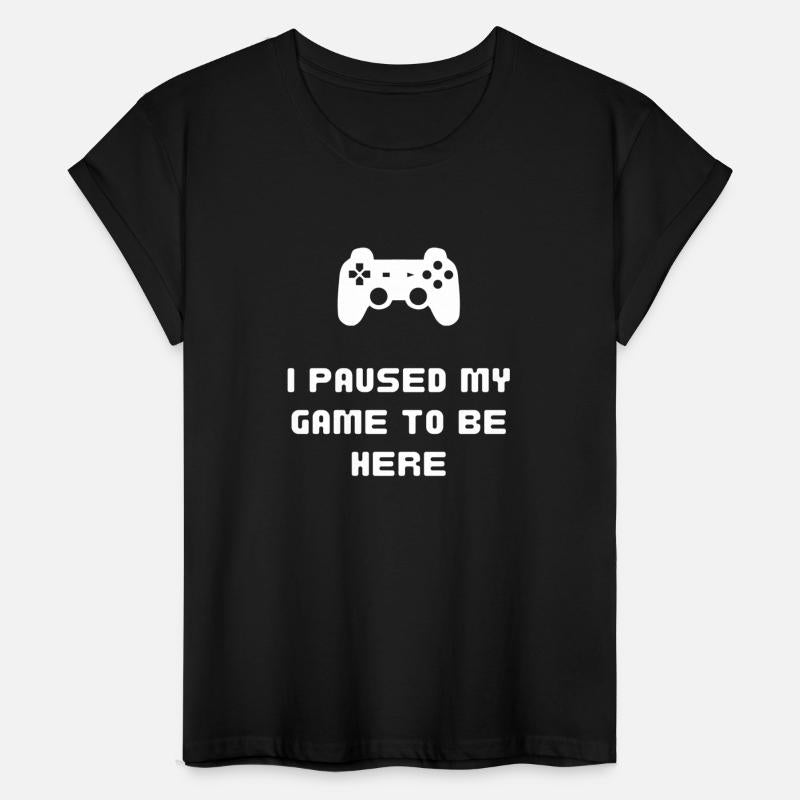 Paused My Game To Be Here