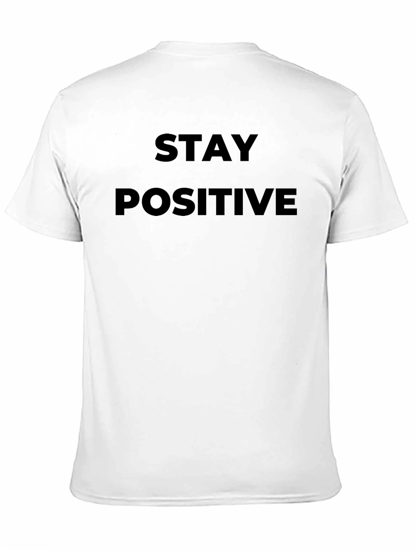 Stay Positive T-Shirt - Black Graphic Tee