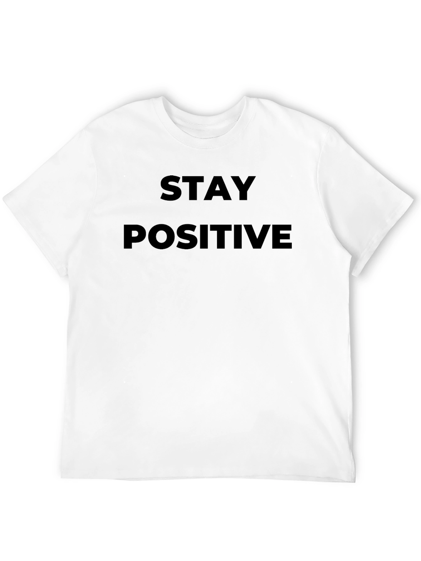 Stay Positive T-Shirt - Black Graphic Tee