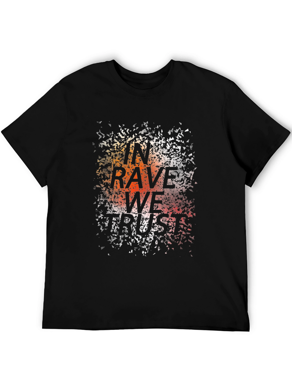 In Rave We Trust Graphic Tee