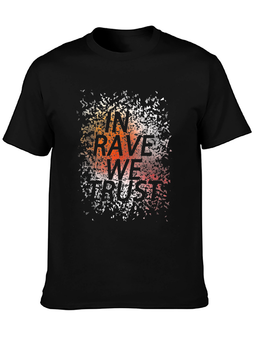In Rave We Trust Graphic Tee