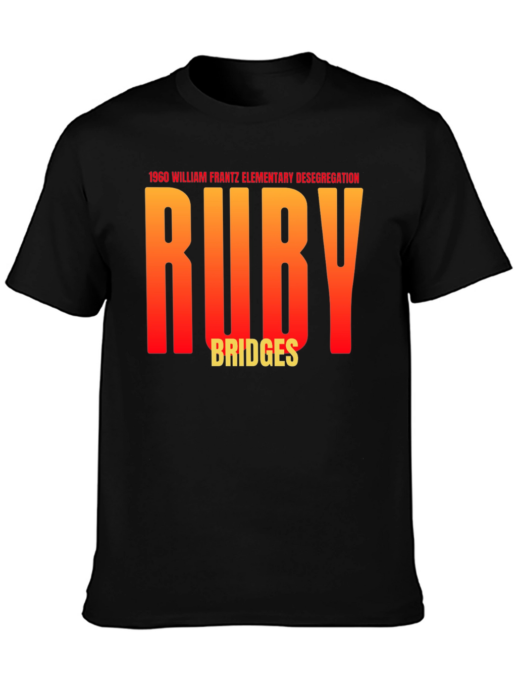 Ruby Bridges 1960 Desegregation T-Shirt