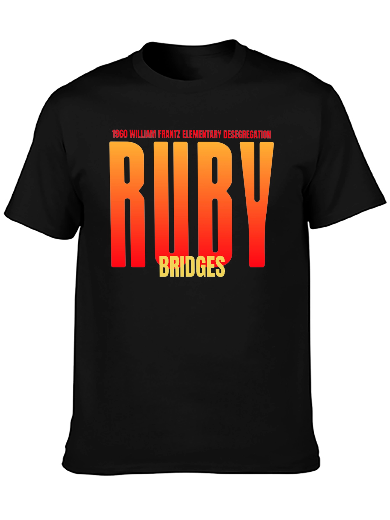 Ruby Bridges 1960 Desegregation T-Shirt