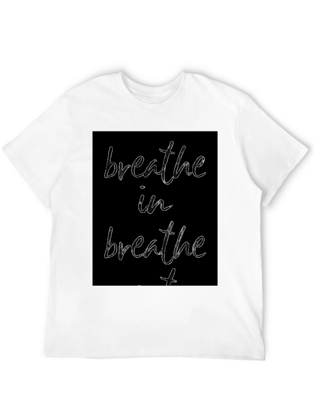 Breathe In Breathe Out Graphic Tee