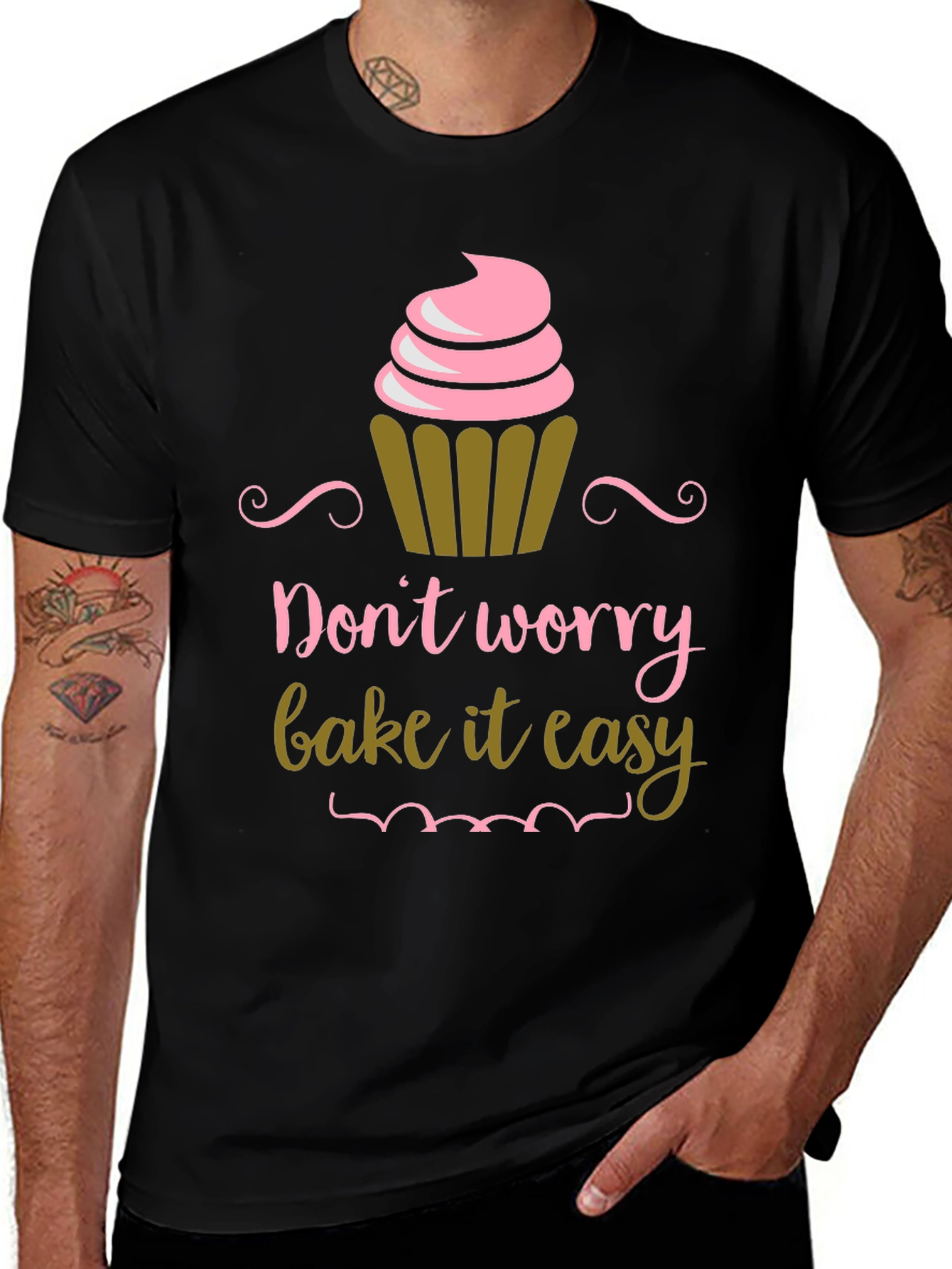Dont Worry Bake It Easy Graphic T-Shirt