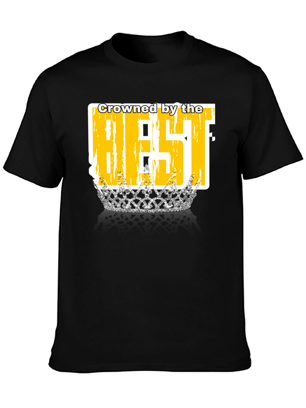 Crowned by the Best T-Shirt