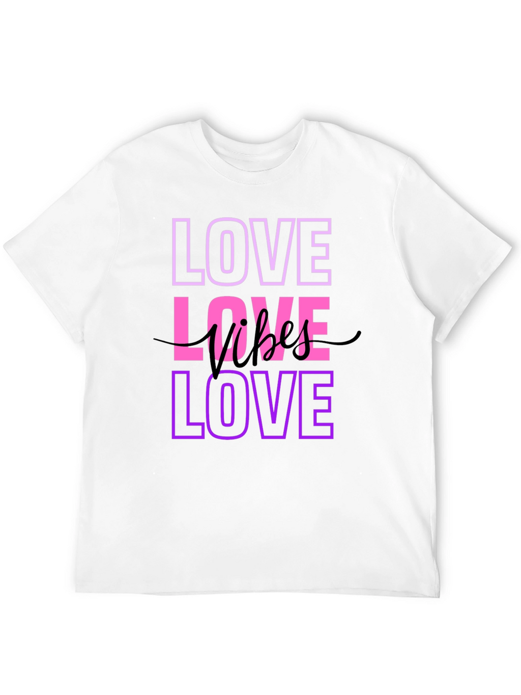 Love Vibes T-Shirt - Stylish Graphic Tee