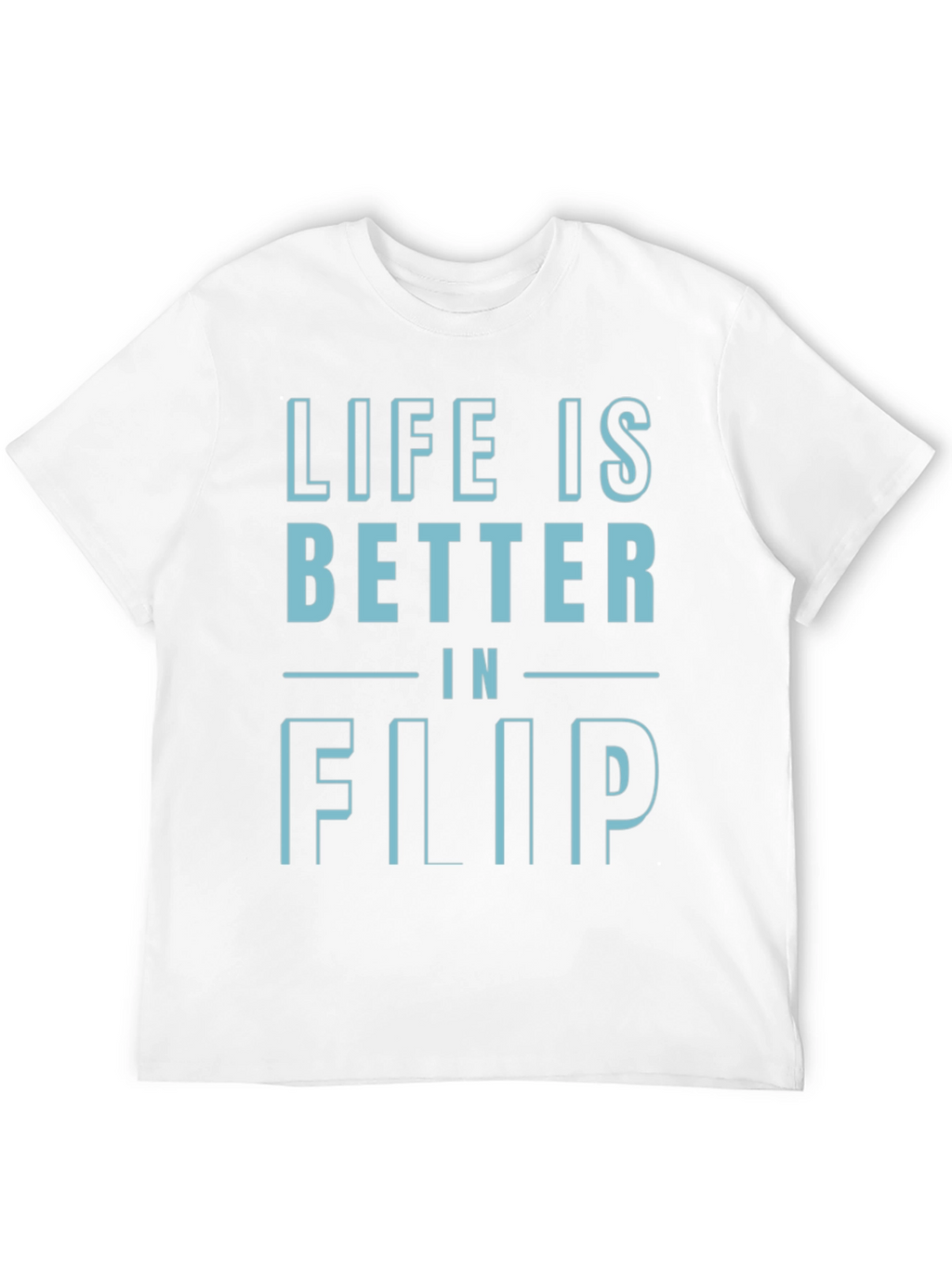 Life is Better in Flip Flops Graphic Tee
