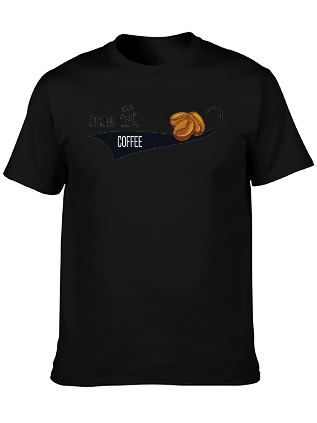 Strong Coffee Graphic Tee - Black Casual Wear