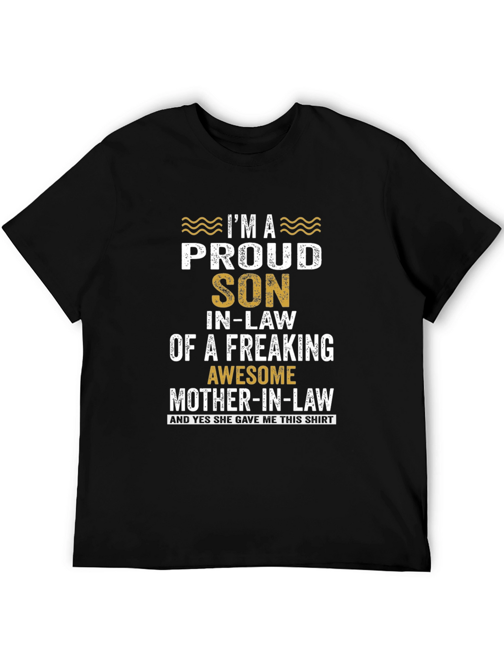 Proud Son-in-Law Graphic T-Shirt