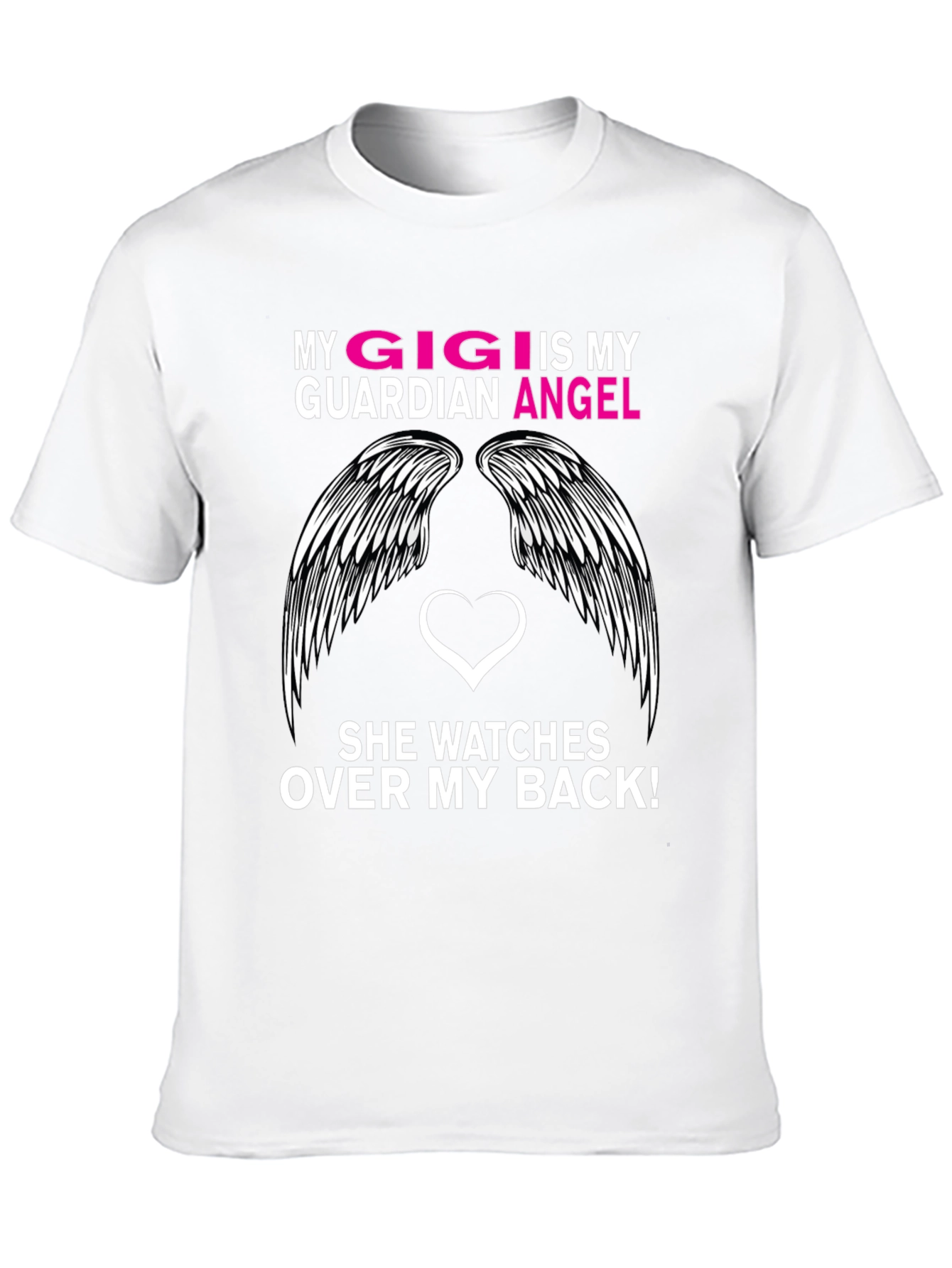 My Gigi is My Guardian Angel T-Shirt