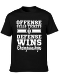 Offense Sells Tickets Defense Wins Championships Graphic Tee