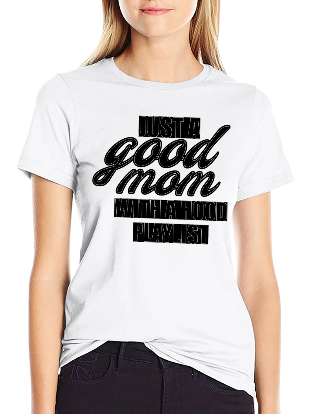 Good Mom Hood Playlist Black Tee
