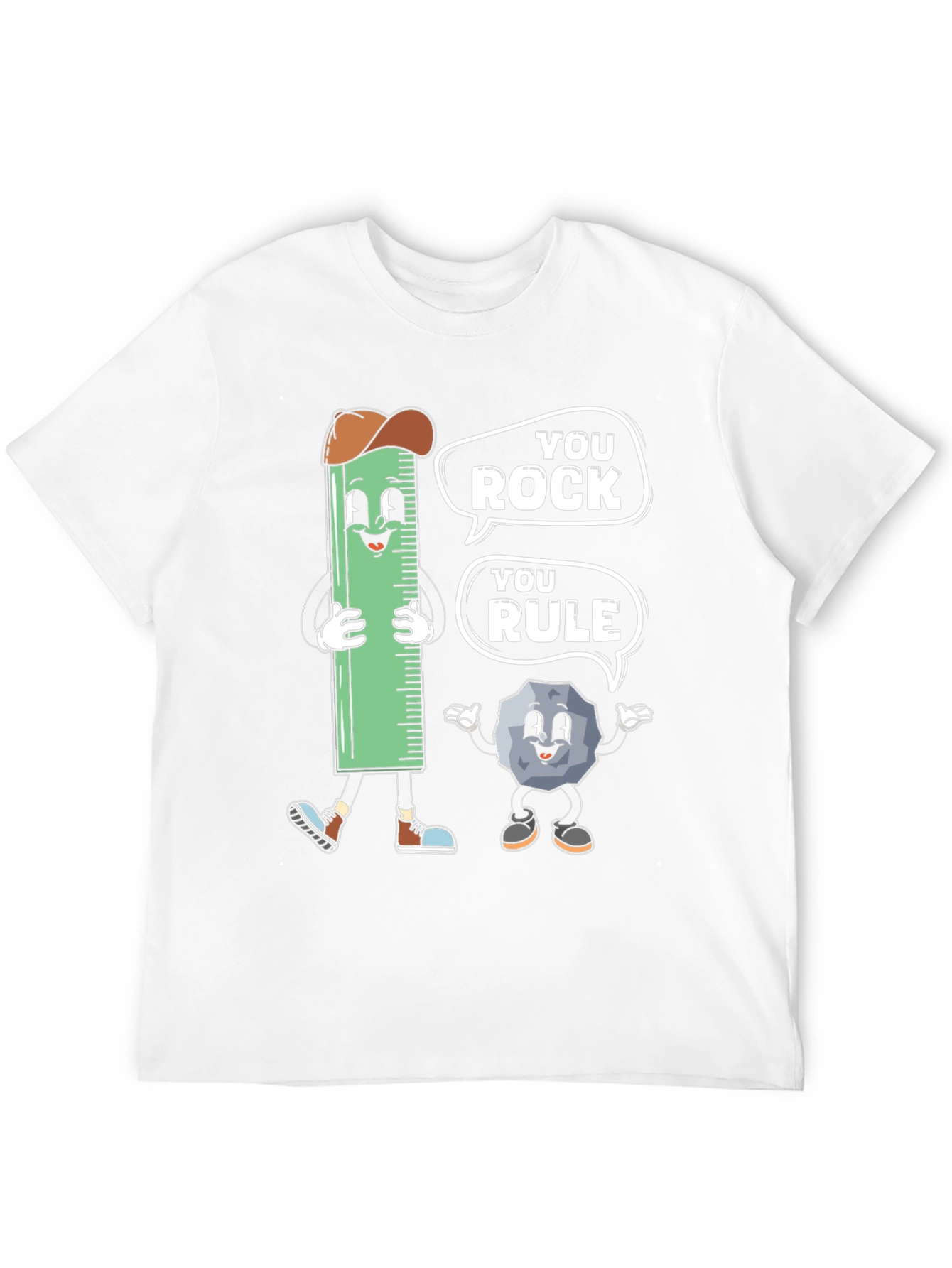 You Rock You Rule T-Shirt