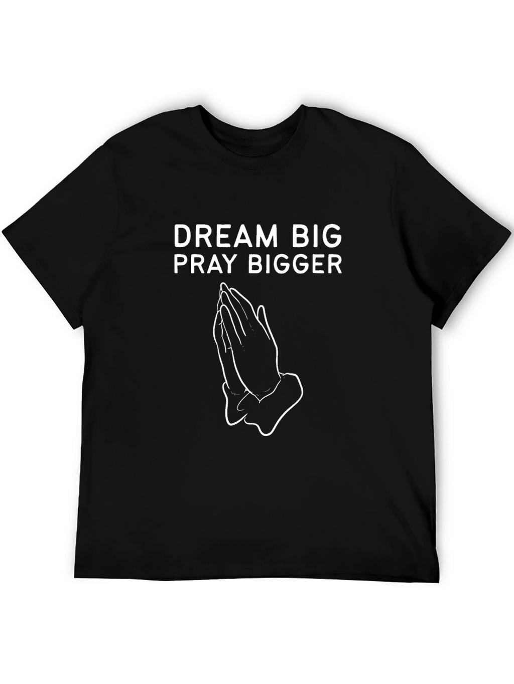 Dream Big Pray Bigger Black Graphic Tee
