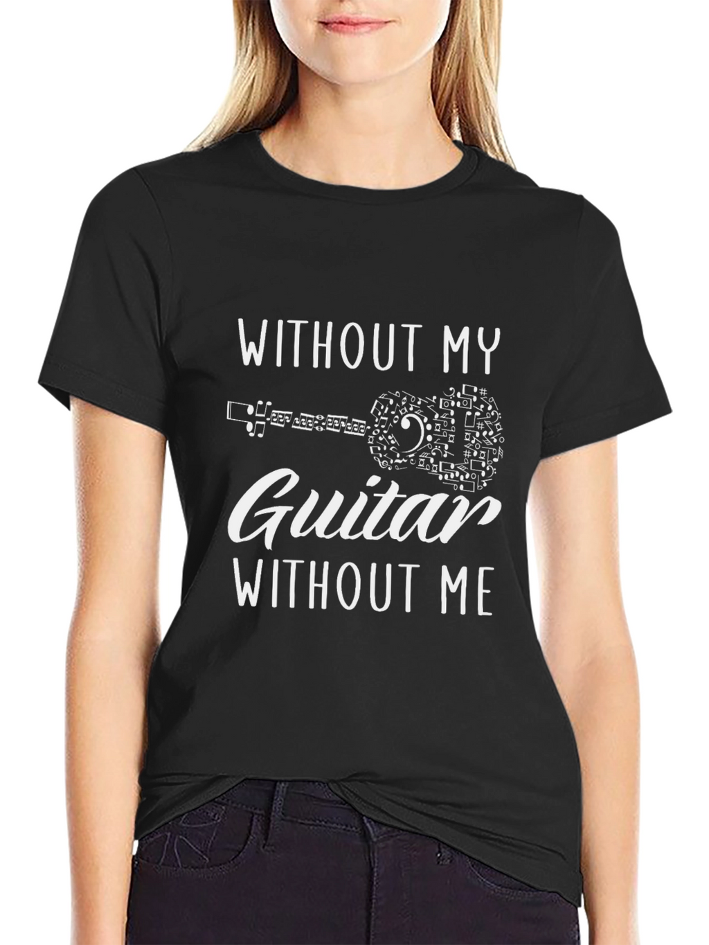 Without My Guitar T-Shirt