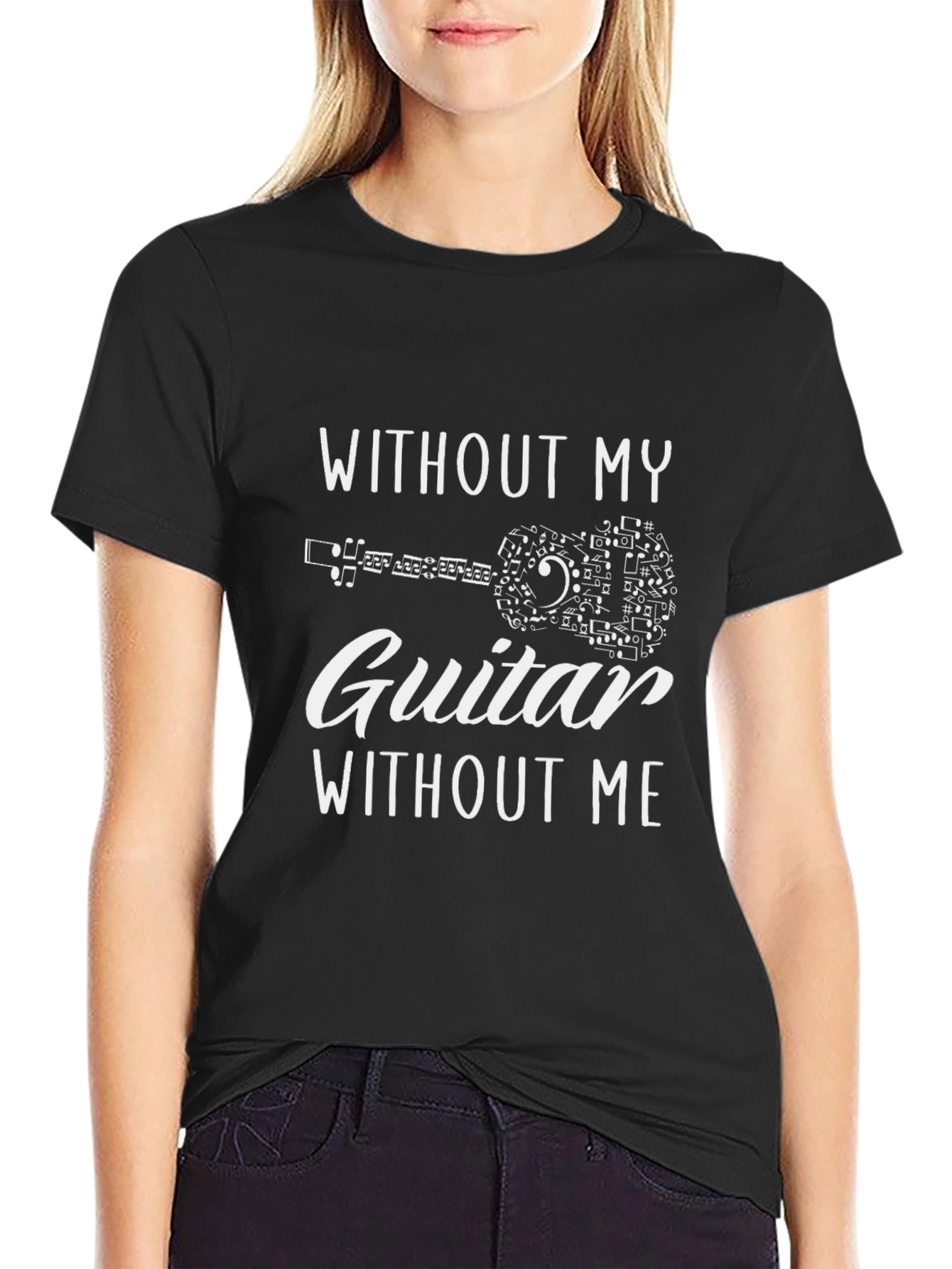 Without My Guitar T-Shirt