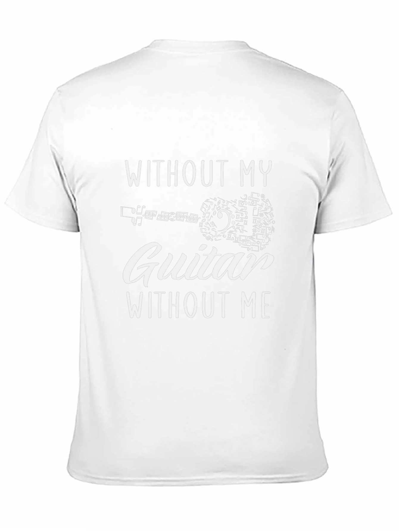 Without My Guitar T-Shirt