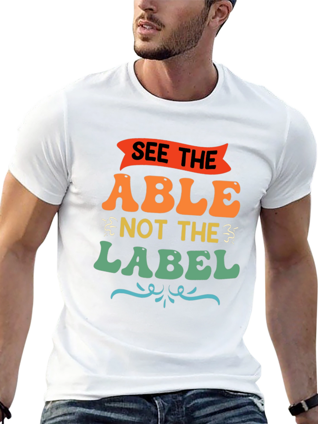 See the Able Not the Label Graphic T-Shirt