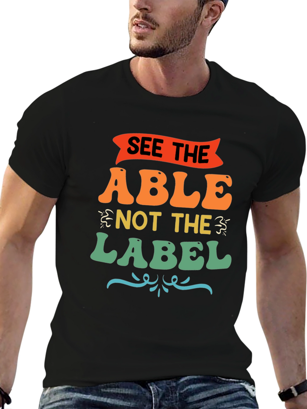 See the Able Not the Label Graphic T-Shirt