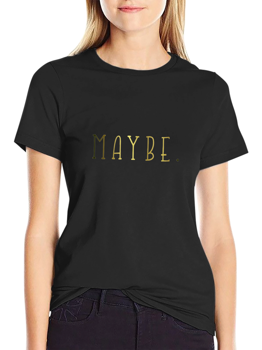 Maybe Graphic Tee - Unisex Black T-Shirt